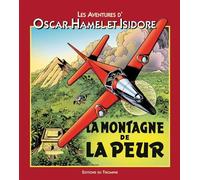 La Montagne de la peur - Frédéric-Antonin Breysse - Triomphe Eds Du - cartonné - Bande dessinée