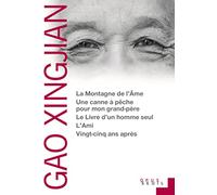 La Montagne de l'âme. Une canne à pêche pour mon grand-père. Le Livre d'un homme seul. L'Ami. Vingt-