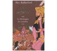 La Montagne De Lumière - Tome 2, Frères En Guerre