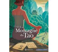 La Montagne du Tao - Lorenzo Chiavini - Soleil - cartonné - Bande dessinée