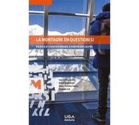 La montagne en question(s) Malek Bouhaouala (Auteur), Marie-Christine Fourny (Auteur), Stéphane Gal (Auteur)