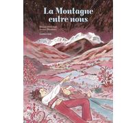 La montagne entre nous