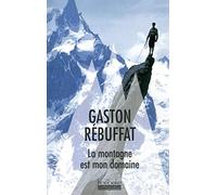 La montagne est mon domaine