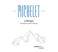 La Montagne - Jules Michelet - Le Pommier - broché - Roman