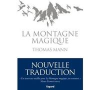 La Montagne magique Thomas Mann (Auteur)