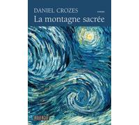 La montagne sacrée - Daniel Crozes - Rouergue - Poche - Roman