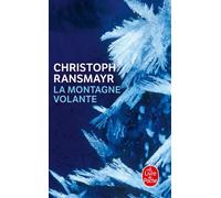 La Montagne volante - Christoph Ransmayr - Lgf - Poche - Roman