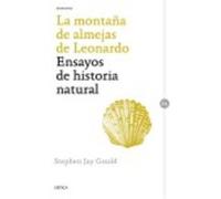La Montaña De Almejas De Leonardo - Gould, Stephen Jay Gould, Stephen Jay (Auteur)