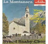 La Montanara/Wenn ich ein Glöcklein wär (7" Vinyl Single)(1964)(Ariola 18014 AU)