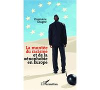 La Montée Du Racisme Et De La Xénophobie En Europe