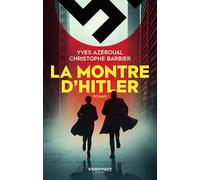 La Montre d'Hitler - Yves Azeroual - Studiofact - broché - Roman