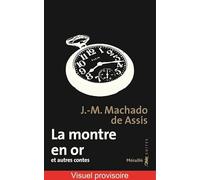 La Montre en or et autres contes