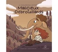 La monumentale histoire des Malicieux et des Débrouillards