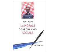La Morale De La Question Sociale