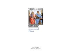 La morale de Platon - Victor Brochard - Manucius Eds - broché - Essai