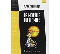La morale du termite