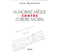 La Morale laïque contre l'ordre moral