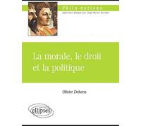 La morale, le droit et la politique