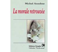 La Morale retrouvée