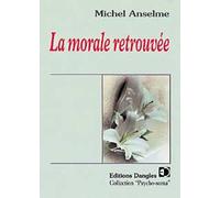 La Morale retrouvée