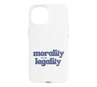 La moralité Prime sur la légalité Code Moral Compass Good Human Be Kind Coque pour iPhone 15