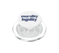 La moralité Prime sur la légalité Code Moral Compass Good Human Be Kind PopSockets PopGrip pour MagSafe