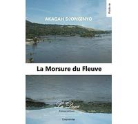 La morsure du fleuve