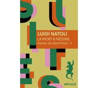 La mort à Messine, tome 2 Histoire de Beati Paoli Tome 2 - Coriolano della Floresta - Luigi Natoli - A.m. Metailie - broché - Roman