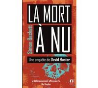 La mort à nu Simon Beckett (Auteur), Isabelle Maillet (Traduction)
