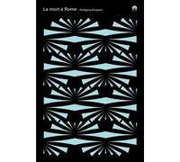 La mort à Rome - Wolfgang Koeppen - Du Typhon Les Eds - broché - Roman