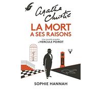 La mort a ses raisons