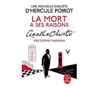 La mort a ses raisons