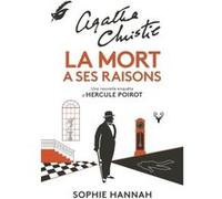 Sophie Hannah – La mort a ses raisons – Roman – Broché – Le Masque Switzerland