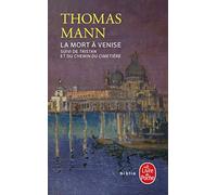 La Mort À Venise - Suivi De Tristan - Et Le Chemin Du Cimetière