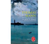 La Mort à Venise (nouvelle traduction) - Thomas Mann - Lgf - Poche - Roman