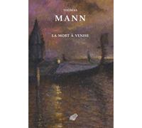 La Mort à Venise - Thomas Mann - Belles Lettres - broché - Nouvelles