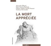 La mort appréciée: L'assistance au suicide en Suisse
