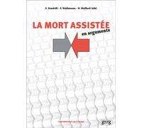 La mort assistée - Alberto Bondolfi - Georg - broché - Essai