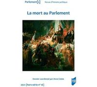 La mort au Parlement Anne Carol (Auteur)