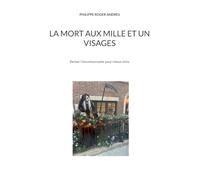 La mort aux mille et un visages