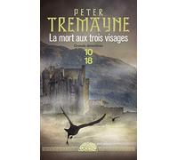 La mort aux trois visages