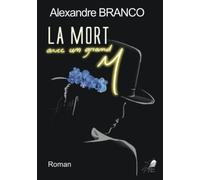 La Mort avec un grand M