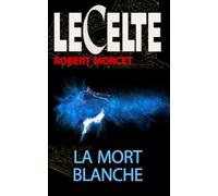 La Mort blanche