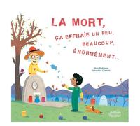 La Mort Ça Effraie, Un Peu, Beaucoup, Énormément