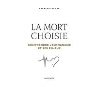 La mort choisie: Comprendre l'euthanasie et ses enjeux