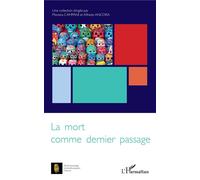 Morena Campani, Alfredo Ancora – La mort comme dernier passage – L'Harmattan