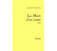 La mort d un juste - Jacques Chessex - Grasset - broché - Livre
