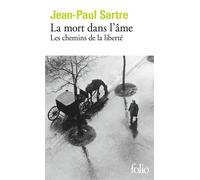 La mort dans l'âme Chemins de la liberté Tome 3 - Jean-Paul Sartre - Gallimard - Poche - Roman
