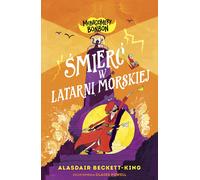 La mort dans un phare. Montgomery Bonbon. Tome 2