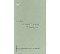 La Mort d'Antigone, la tragédie de Créon